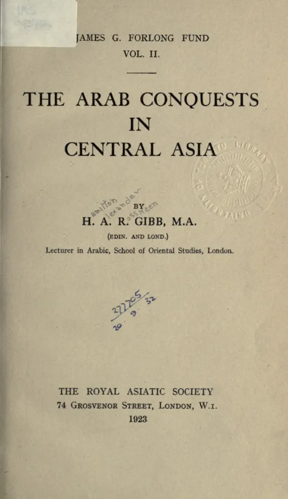 «The Arab conquests in Central Asia» – 9-бет (Кітаптан үзінді) (Gibb, H. A. R. (Hamilton Alexander Rosskeen), Sir, 1895-1971)