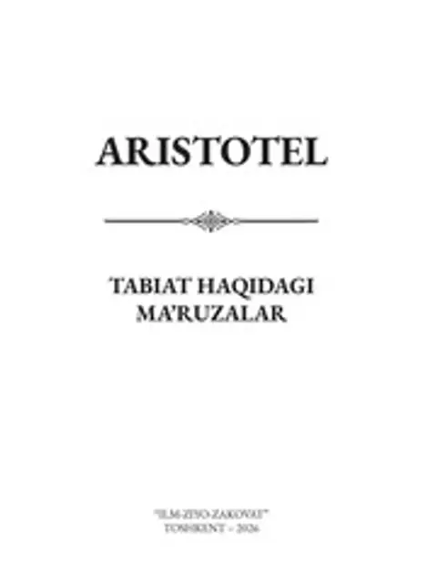 Обложка: Aristotel Fizika Ozbekcha Tarjima Abror Boboqulov V 1.0