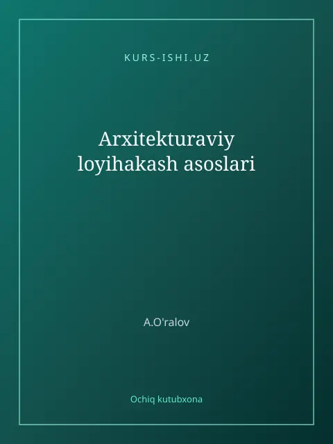 Muqova: Arxitekturaviy loyihakash asoslari