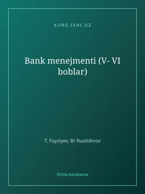 Мұқаба: Bank menejmenti (V- VI boblar)