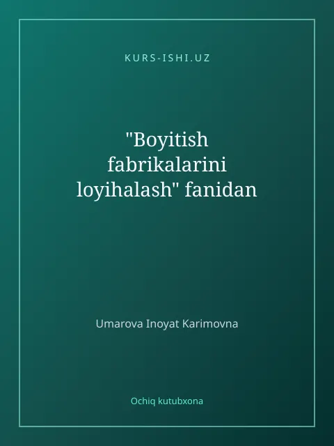 Cover: "Bоyitish fаbrikаlаrini loyihalаsh" fаnidаn