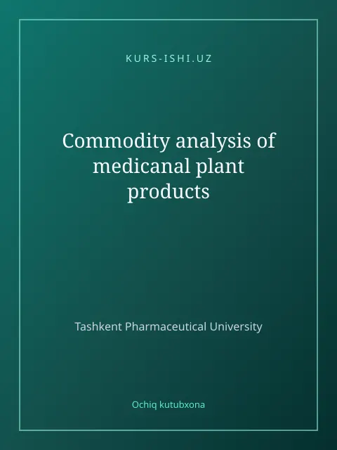 Мукаба: Commodity analysis of medicanal plant products