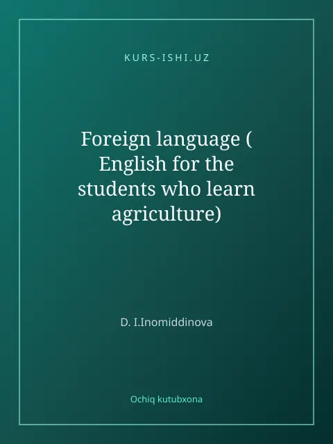 Обложка: Foreign language ( English for the students who learn agriculture)