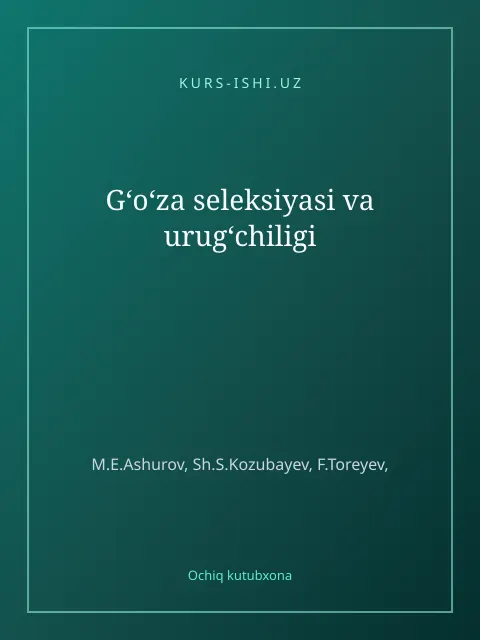 Обложка: G‘o‘za seleksiyasi va urug‘chiligi