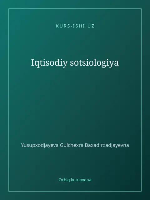 Cover: Iqtisodiy sotsiologiya