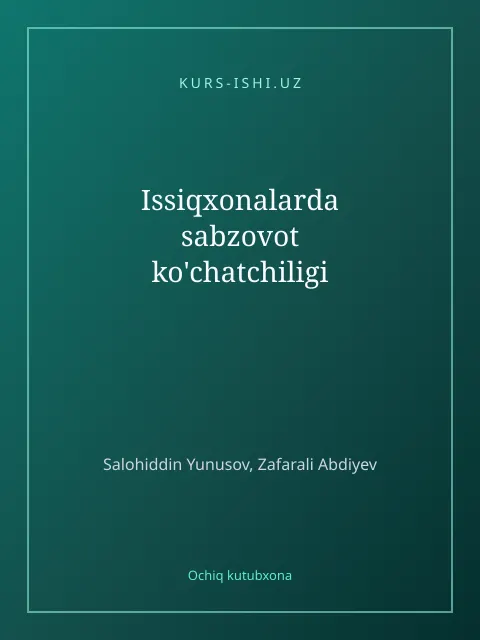 Cover: Issiqxonalarda sabzovot ko'chatchiligi