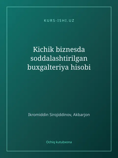 Cover: Kichik biznesda soddalashtirilgan buxgalteriya hisobi
