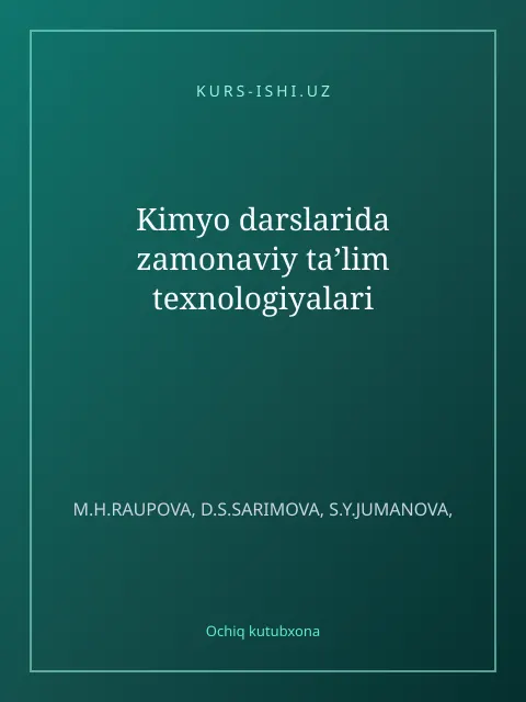 Обложка: Kimyo darslarida zamonaviy ta’lim texnologiyalari