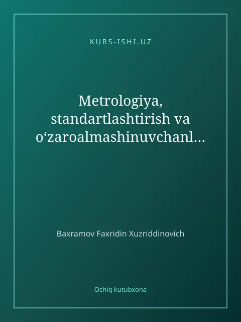 Обложка: Metrologiya, standartlashtirish va o‘zaroalmashinuvchanlik