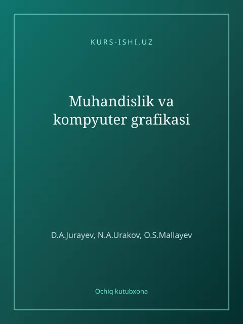 Обложка: Muhandislik va kompyuter grafikasi