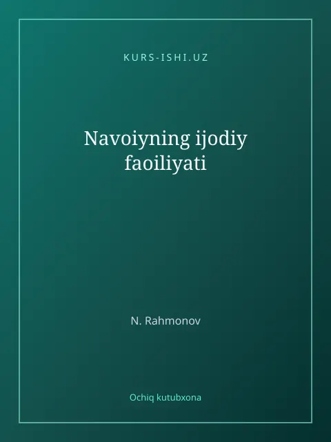 Мукаба: Navoiyning ijodiy faoiliyati