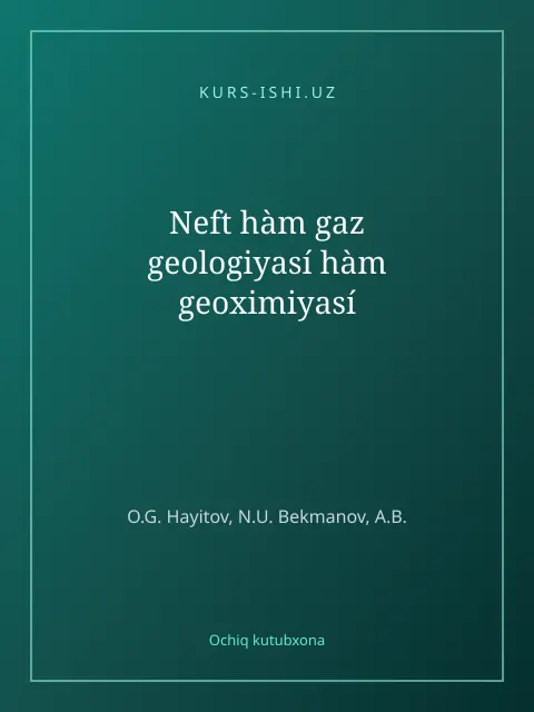 Cover: Neft hàm gaz geologiyasí hàm geoximiyasí
