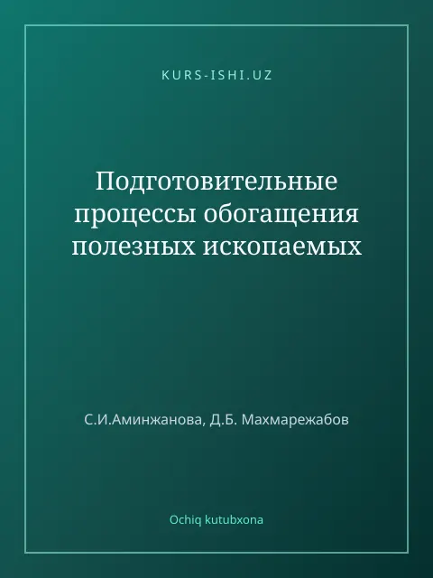 Мукаба: Подготовительные процессы обогащения полезных ископаемых