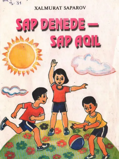 Обложка: "Sap denede-sap aqıl" - X.Saparov