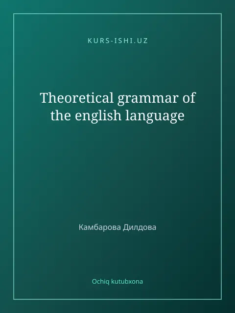 Мукаба: Theoretical grammar of the english language